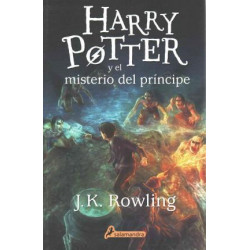Harry Potter y El Misterio del Principe (Harry 06)