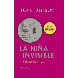 La nina invisible y otros cuentos / Tales from Moominvalley