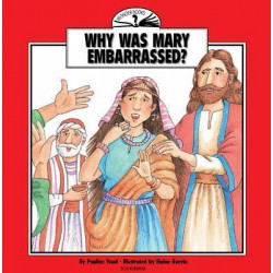 Why Was Mary Embarrassed?