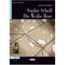 Sophie Scholl - Die Wei[e Rose - Book & CD