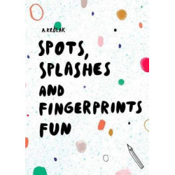 Spots, Splashes and Fingerprints Fun