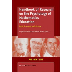Handbook of Research on the Psychology of Mathematics Education