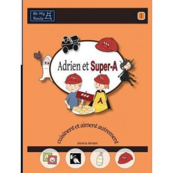 Adrien Et Super-A Cuisinent Et Aiment Autrement