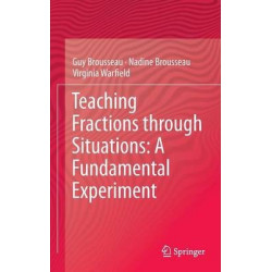Teaching Fractions through Situations: A Fundamental Experiment