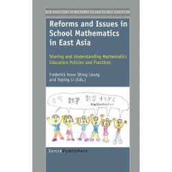 Reforms and Issues in School Mathematics in East Asia