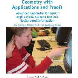 Geometry with Applications and Proofs