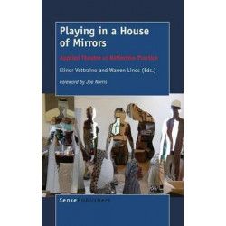 Playing in a House of Mirrors