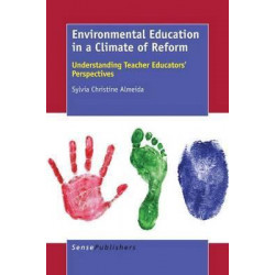 Environmental Education in a Climate of Reform