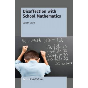 Disaffection with School Mathematics
