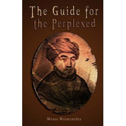 The Guide for the Perplexed [Unabridged]