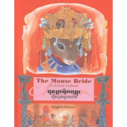 The Mouse Bride: a Chinese Folktale