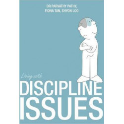 Living with Discipline Issues