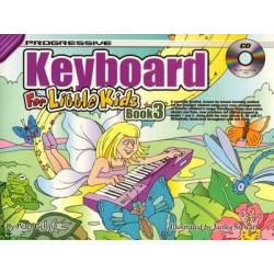 Progressive Keyboard for Little Kids: Book 3