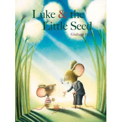 Luke & the Little Seed