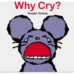 Why Cry?