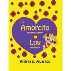 Amorcito Encuentra El Camino * Luv Finds the Way